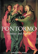 Pontormo: Paintings and Frescoes