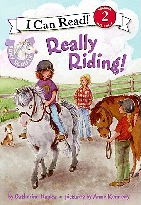 Pony Scouts: Really Riding! - Hapka, Catherine