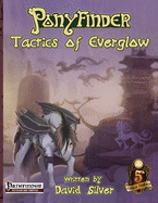Ponyfinder - Tactics of Everglow