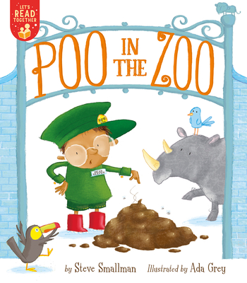 Poo in the Zoo - Smallman, Steve