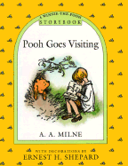 Pooh Goes Visiting - Milne, A A