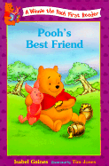 Pooh's Best Friend - Gaines, Isabel, and Braybrooks, Ann