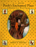 Pooh's Enchanted Place: A Hundred-Acre Wood Pop-Up