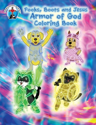 Pooks, Boots and Jesus Armor of God Coloring Book - Wood, Julie K
