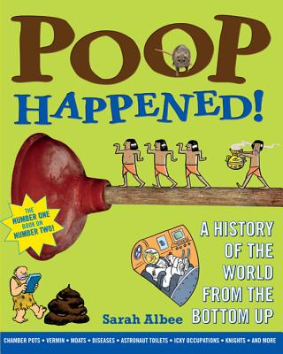 Poop Happened! - Albee, Sarah