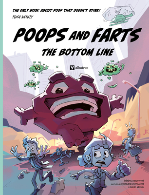 Poops and Farts: The Bottom Line - Sekaninova, Stepanka