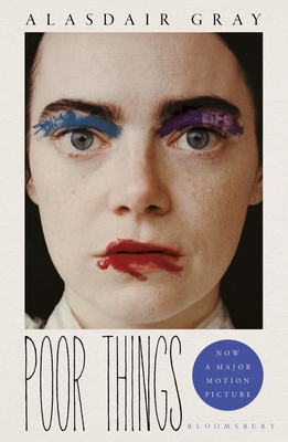 Poor Things: Read the extraordinary book behind the award-winning film - Gray, Alasdair