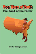Poor Worm of Earth: The Hand of the Potter