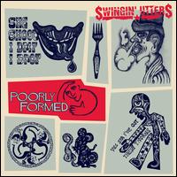 Poorly Formed - Swingin' Utters