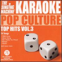 Pop Culture: Top Hits, Vol. 3 - Karaoke