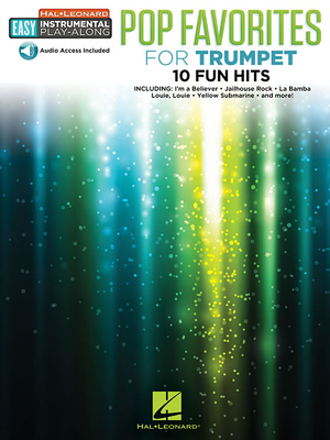 Pop Favorites - 10 Fun Hits: Easy Instrumental Play-Along - Hal Leonard Publishing Corporation