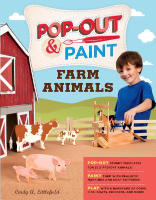 Pop-Out and Paint Farm Animals - Littlefield, Cindy A.