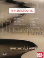 Pop Romance for Piano: 11 Pieces for Violin or Viola or Cello or Flute and Piano