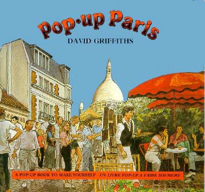 Pop-up Paris - Griffiths, David, and Jenkins, Gerald