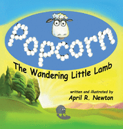 Popcorn: The Wandering Little Lamb