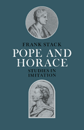 Pope and Horace: Studies in Imitation