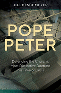 Pope Peter: Defending the Chur