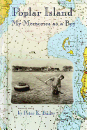 Poplar Island: My Memories as a Boy