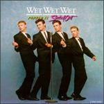 Popped in Souled Out - Wet Wet Wet