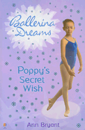 Poppy's Secret Wish