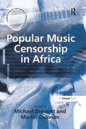 Popular Music Censorship in Africa