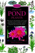 Popular Pond Plants - Swindells, Philip