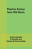 Popular Sayings from Old Iberia
