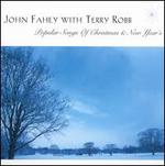 Popular Songs of Christmas & New Year's - John Fahey