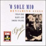 Popular Songs - Beniamino Gigli (tenor)