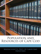 Population and Resources of Cape Cod