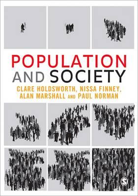 Population and Society - Holdsworth, Clare, and Finney, Nissa, and Marshall, Alan