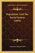 Population and the Social System (1894)