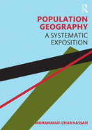 Population Geography: A Systematic Exposition
