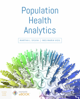 Population Health Analytics - Sylvia, Martha L, and Vigil, Ines Maria
