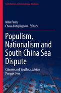 Populism, Nationalism and South China Sea Dispute: Chinese and Southeast Asian Perspectives