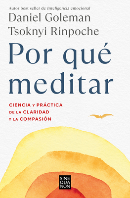 Por Qu? Meditar / Why We Meditate - Goleman, Daniel, and Rinpoche, Tsoknyi