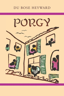 Porgy - Heyward, Du Bose