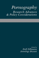 Pornography: Research Advances and Policy Considerations