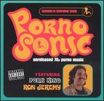 Pornosonic: Unreleased 70s Porn Music Featuring Ron Jeremy