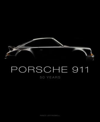 Porsche 911: 50 Years - Leffingwell, Randy