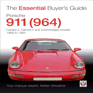 Porsche 911 (964): Carrera 2, Carrera 4 and Turbocharged Models. Model Years 1989 to 1994