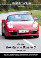 Porsche Boxster and Boxster S 1996 to 2005: Ultimate Buyer's Guide