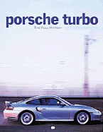 Porsche Turbo: The Full History