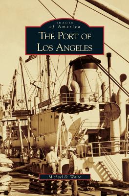 Port of Los Angeles - White, Michael D