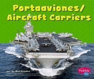 Portaaviones/Aircraft Carriers