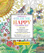 Portable Color Me Happy Coloring Kit: Includes Book, Colored Pencils and Twistable Crayons