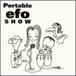 Portable EFO Show