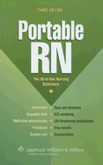 Portable RN: The All-In-One Nursing Reference - Lippincott Williams & Wilkins (Creator)