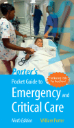 Porter's Pocket Guide to Emergency & Critical Care - Porter, William