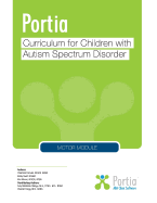 Portia Curriculum - Motor: Curriculum for Children with Autism Spectrum Disorder